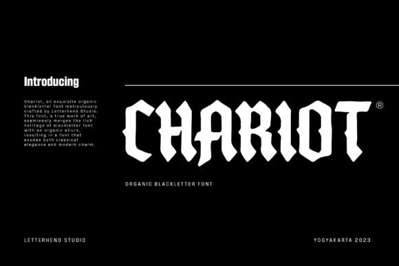 Evaluating Chariot: A Detailed Look at Organic Blackletter Design