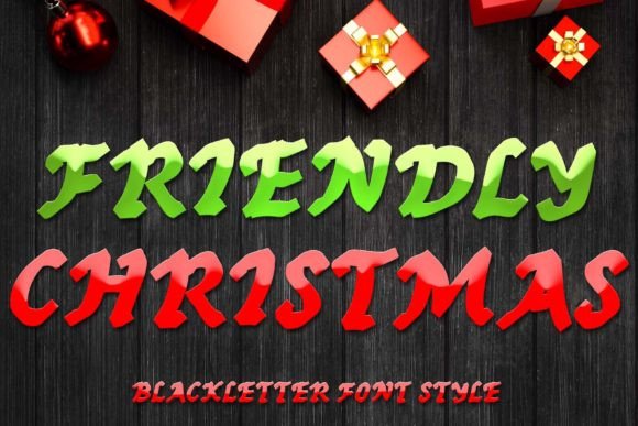 Friendly Christmas: The Elegant Blackletter Font for Festive Design