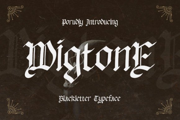 Wigtone Typeface Review: Medieval Elegance for Modern Design